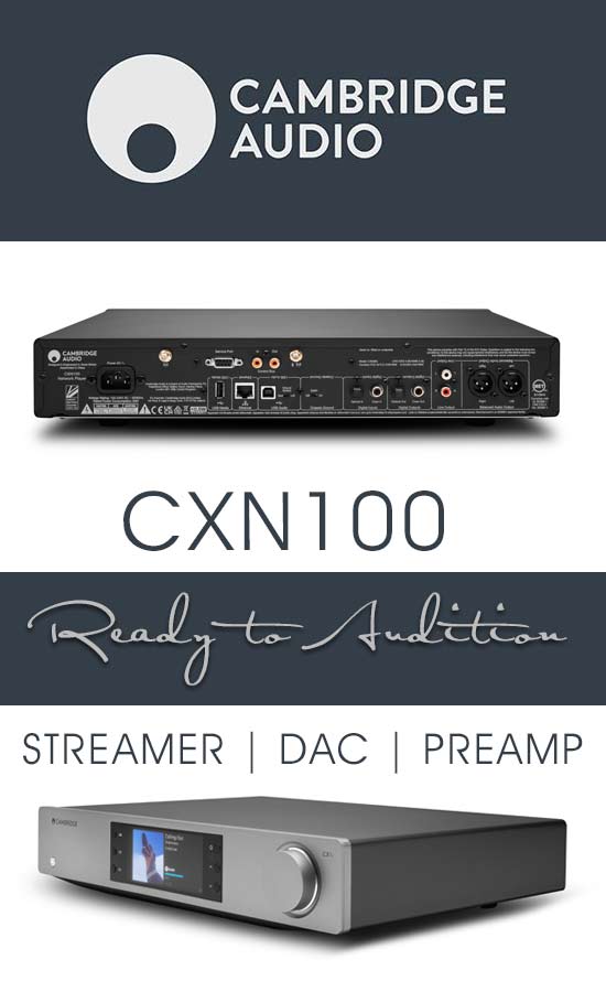 Cambridge Audio CX100, a high performance audio streamer and DAC for high-end home stereo in New Albany, Powell, Dublin and Columbus, OH
